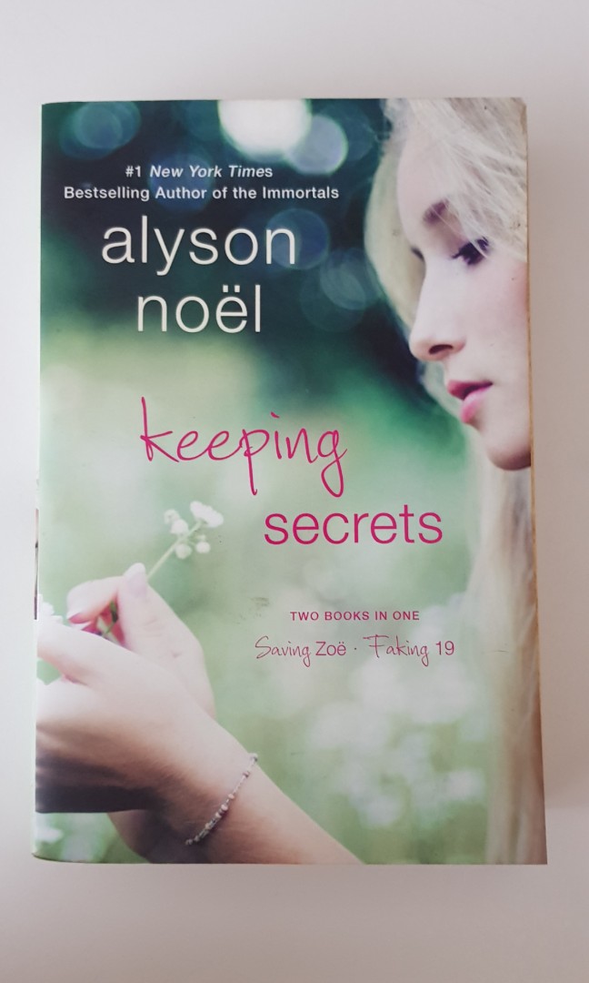 Keeping Secrets: Two Books in One: Saving Zoe and Faking 19