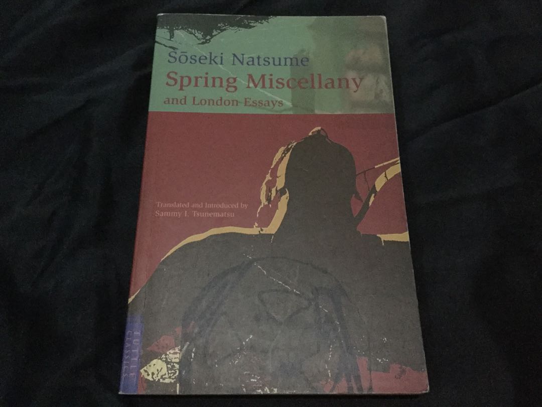 Spring Miscellany: And London Essays
