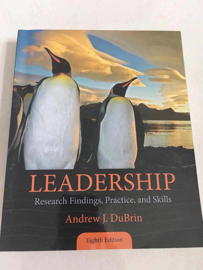 Leadership Research Findings Practice And Skills Andrew J