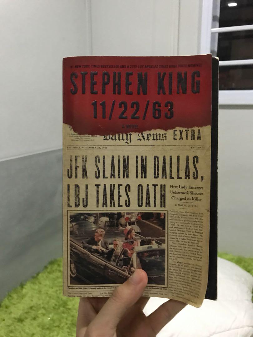 Stephen King 11 22 63 Books Stationery Fiction On Carousell