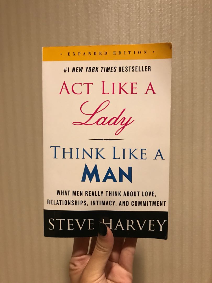 Act Like A Lady Think Like A Man By Steve Harvey Books