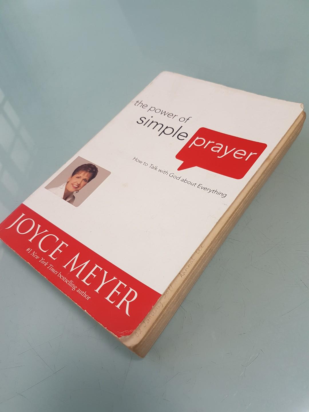 The Power of Simple Prayer - How to talk to God about everything by ...