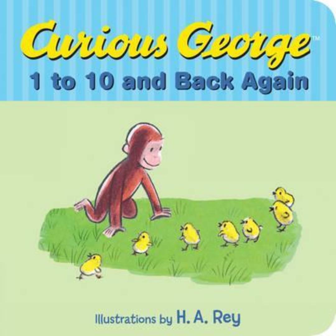 Brand New Curious George S 1 To 10 And Back Again Curious George