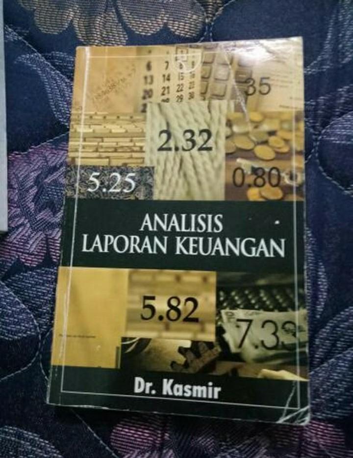 Buku Analisis Laporan Keuangan Dr Kasmir Ublfair Buku Alat Tulis Buku Pelajaran Di Carousell