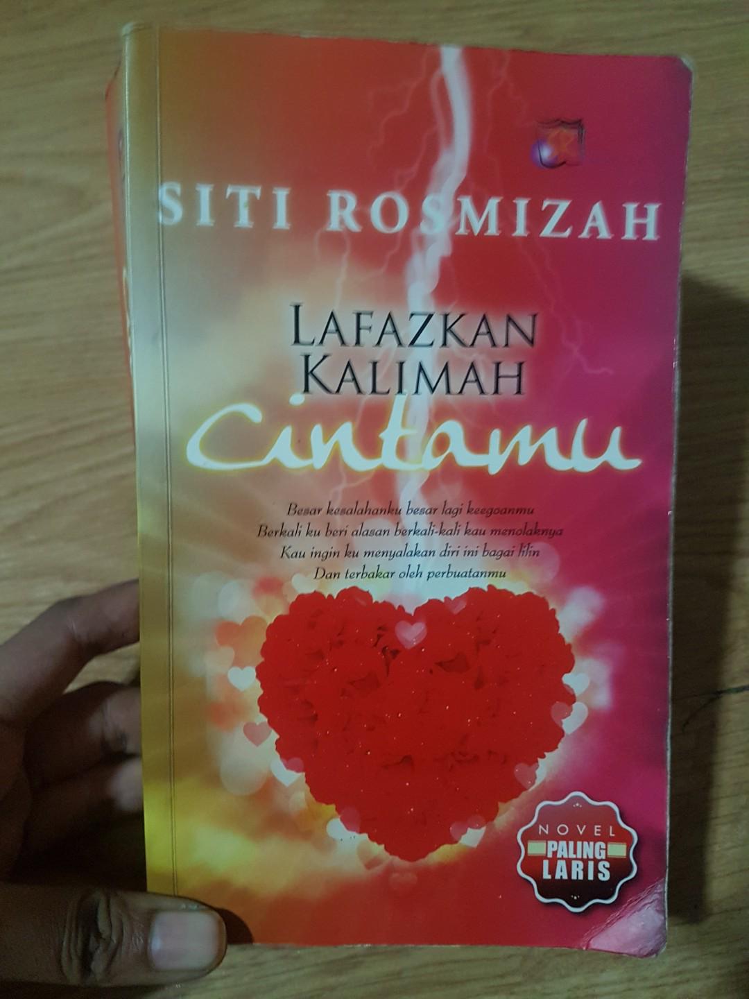 Lafazkan Kalimah Cintamu Siti Rosmizah Books Stationery Non Fiction On Carousell