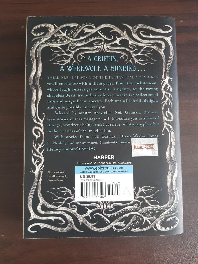 Unnatural Creatures by Neil Gaiman (Category: Storybooks) located in Manila. Submitted by leablgr (Listing ID 187444347, Image 2). Description: I attempted to read this twice but I always find myself doing other things whenever I start because ~responsibilities~.