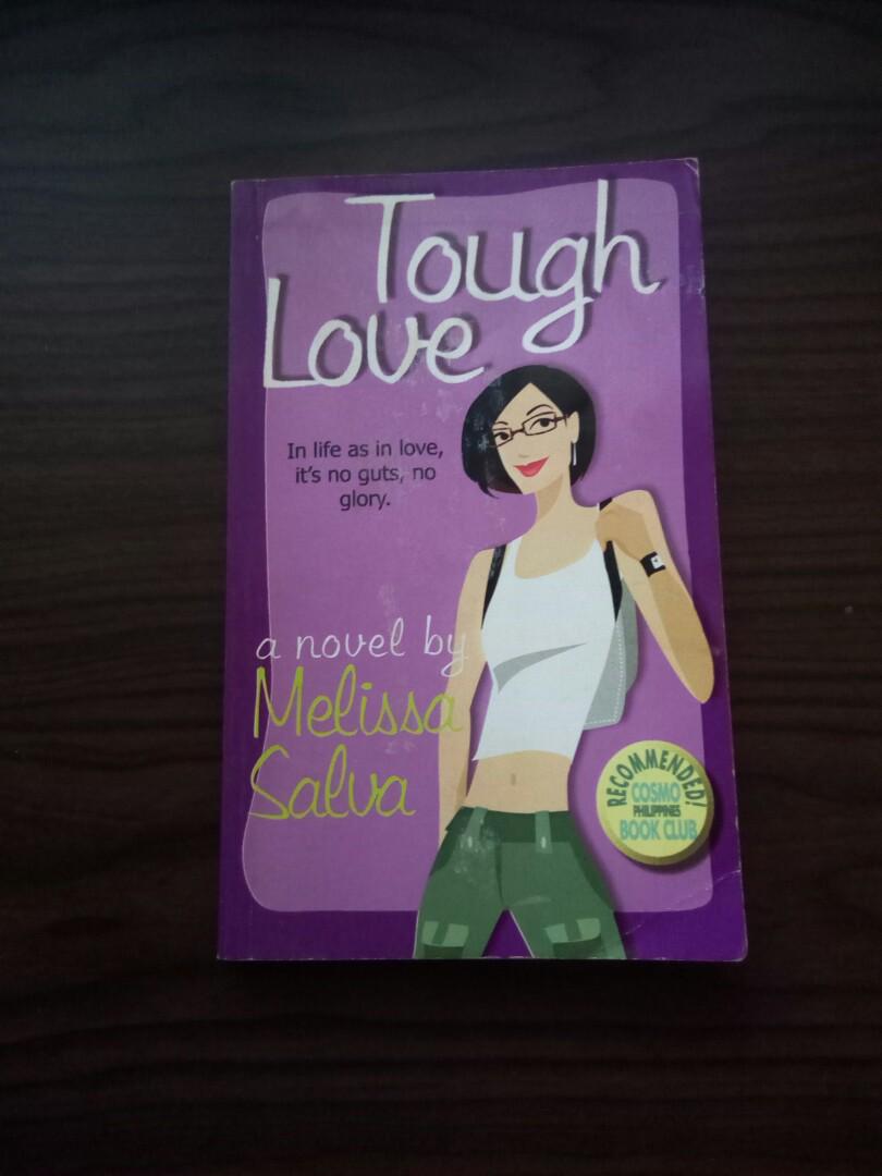 Tough Love by Melissa Salva (Category: Storybooks) located in Cavite. Submitted by knina01 (Listing ID 188754616, Image 1). Description: #1010sale #99sale.