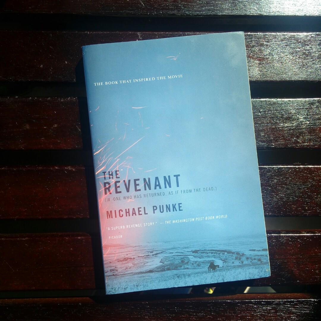 The Revenant By Michael Punke U Books Stationery Books On Carousell