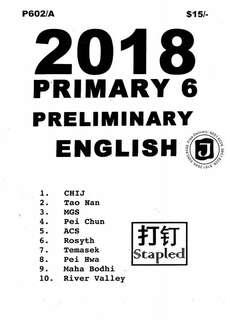 <softcopy> 2018 primary 6 prelim top school exam papers
