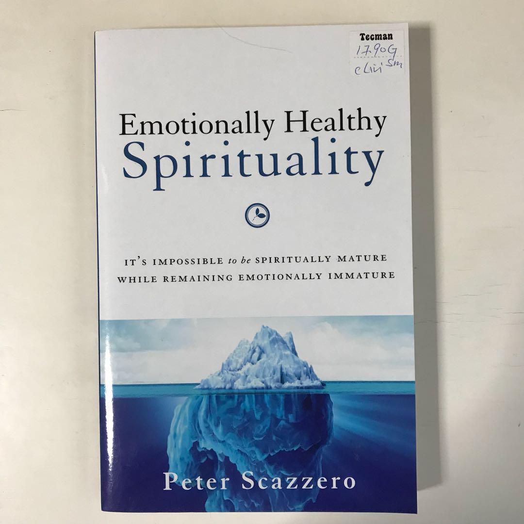Emotionally Healthy Spirituality Peter Scazzero Books