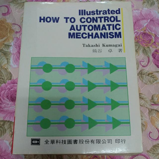 Illustrated HOW TO CONTROL AUTOMATIC MECHANISM, 興趣及遊戲, 書本及雜誌, 小說和非小說在旋轉拍賣
