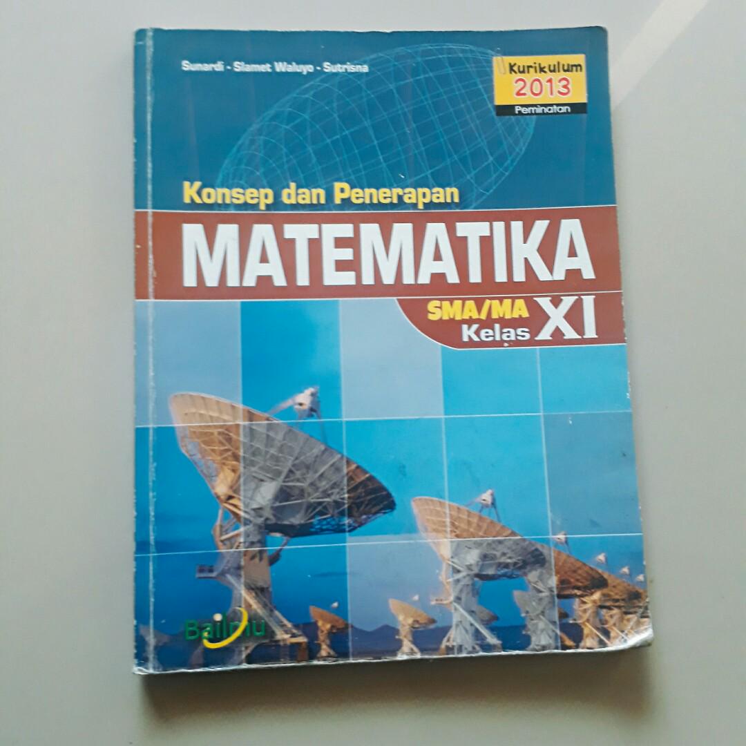 Konsep Dan Penerapan Matematika Kelas Xi Buku Alat Tulis Buku Di Carousell