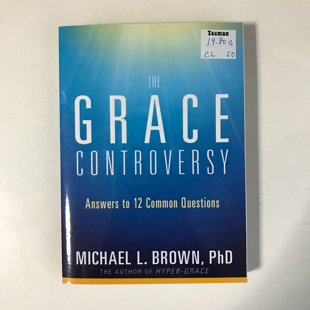 The Grace Controversy Michael Brown, Books & Stationery, NonFiction(03)