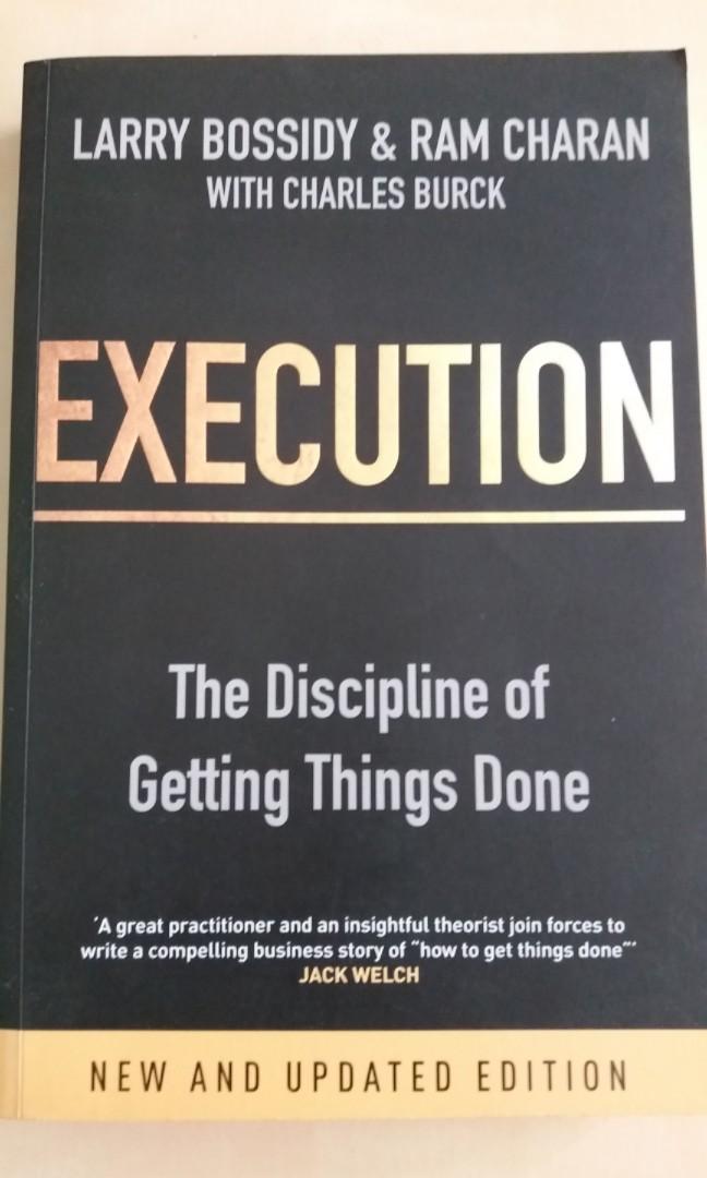 Execution The Discipline Of Getting Things Done Books