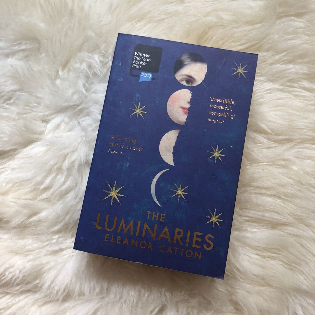 The Luminaries Eleanor Catton Books Stationery Fiction On Carousell