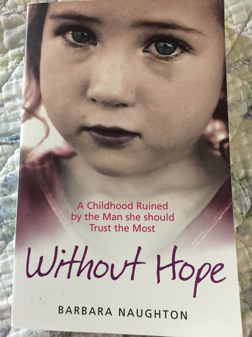 Without Hope: A Childhood Ruined by the Man she should Trust the Most