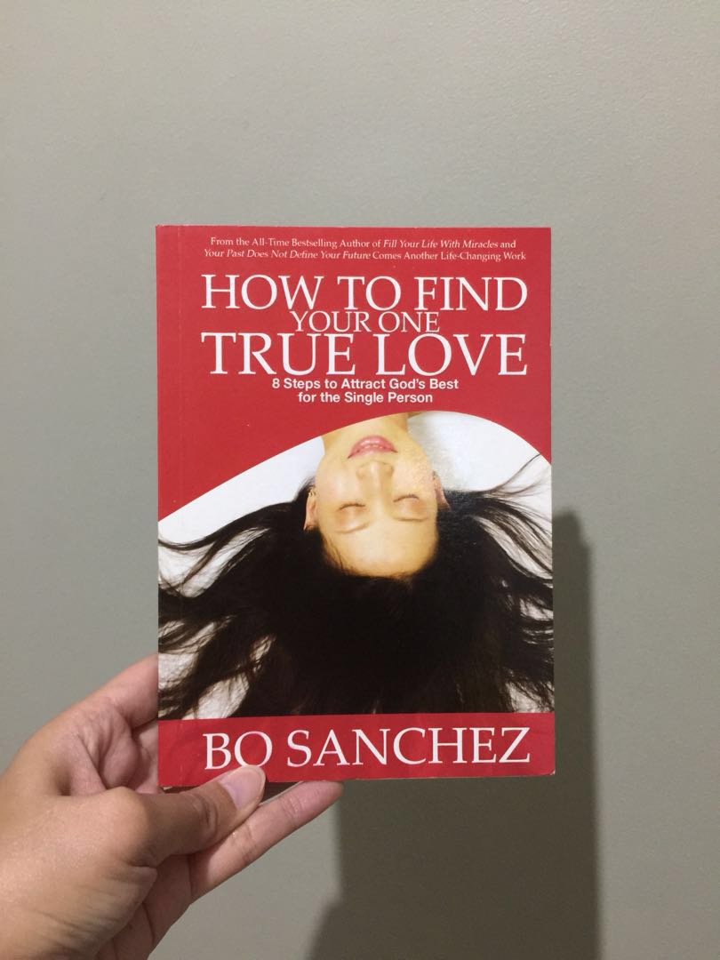 How To Find Your One True Love By Bo Sanchez Books Books On