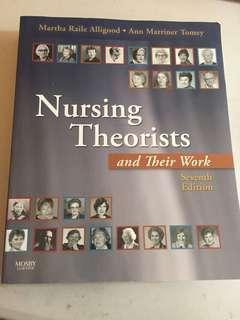 Nursing Theories and Their Work (Seventh Edition)