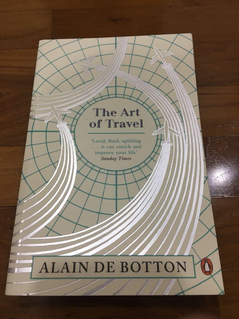 The Art Of Travel Alain De Botton Books Stationery Fiction On