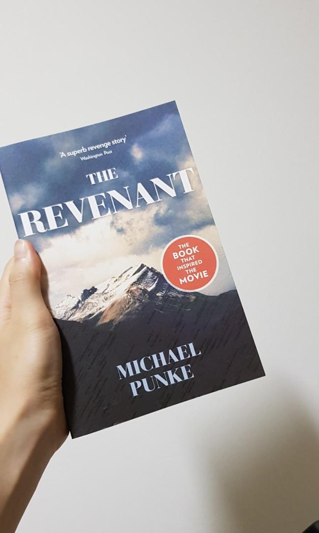The Revenant By Michael Punke Books Stationery Non Fiction On Carousell