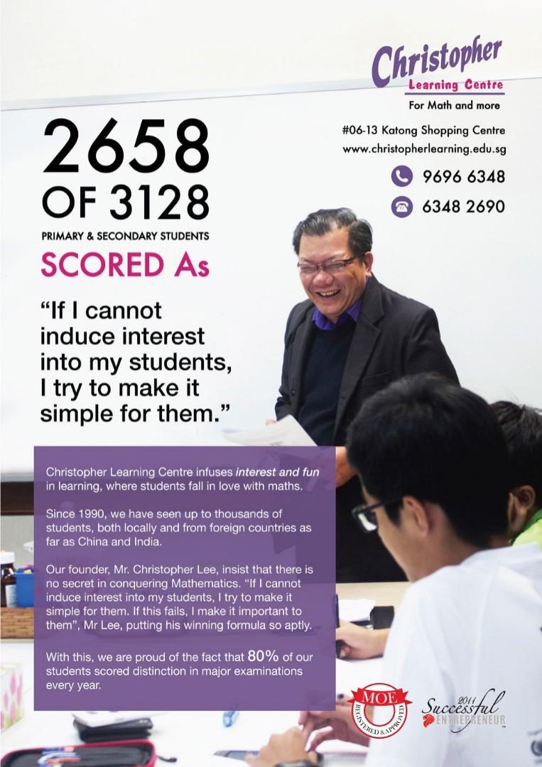 Math Lessons (Category: Assessment Books) located in Singapore. Submitted by christopherlearning (Listing ID 195709418, Image 1). Description: Call 96966348 Christopher Learning Centre infuses Interest and Fun in learning, where students fall in love with maths. Since 1990, we have seen up to thousands of students, both locally and from foreign countries as far as China and India The Founder, Mr. Christopher Lee, insist that there is no secret in