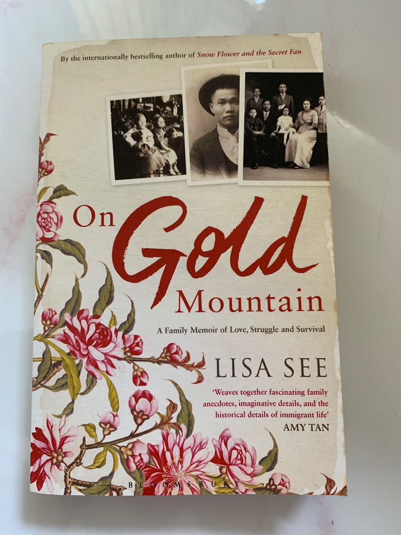 On Gold Mountain: A Family Memoir of Love, Struggle and Survival