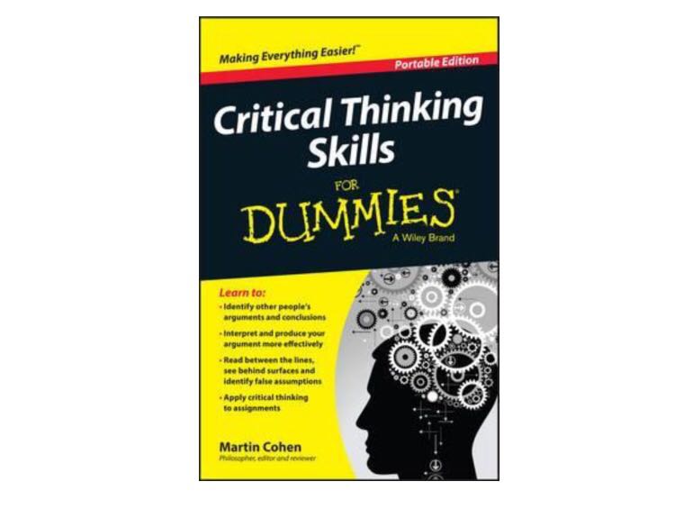 Ebook Critical Thinking Skills For Dummies By Martin Cohen Pdf Buku Alat Tulis Buku Di Carousell