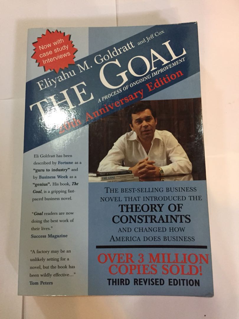 THE GOAL A PROCESS OF ONGOING IMPROVEMENT BY ELIYAHU M GOLDRATT AND