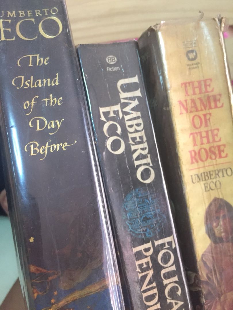 Umberto Eco Collection Name Of The Rose Foucault S Pendulum The Island Of The Day Before Books Books On Carousell