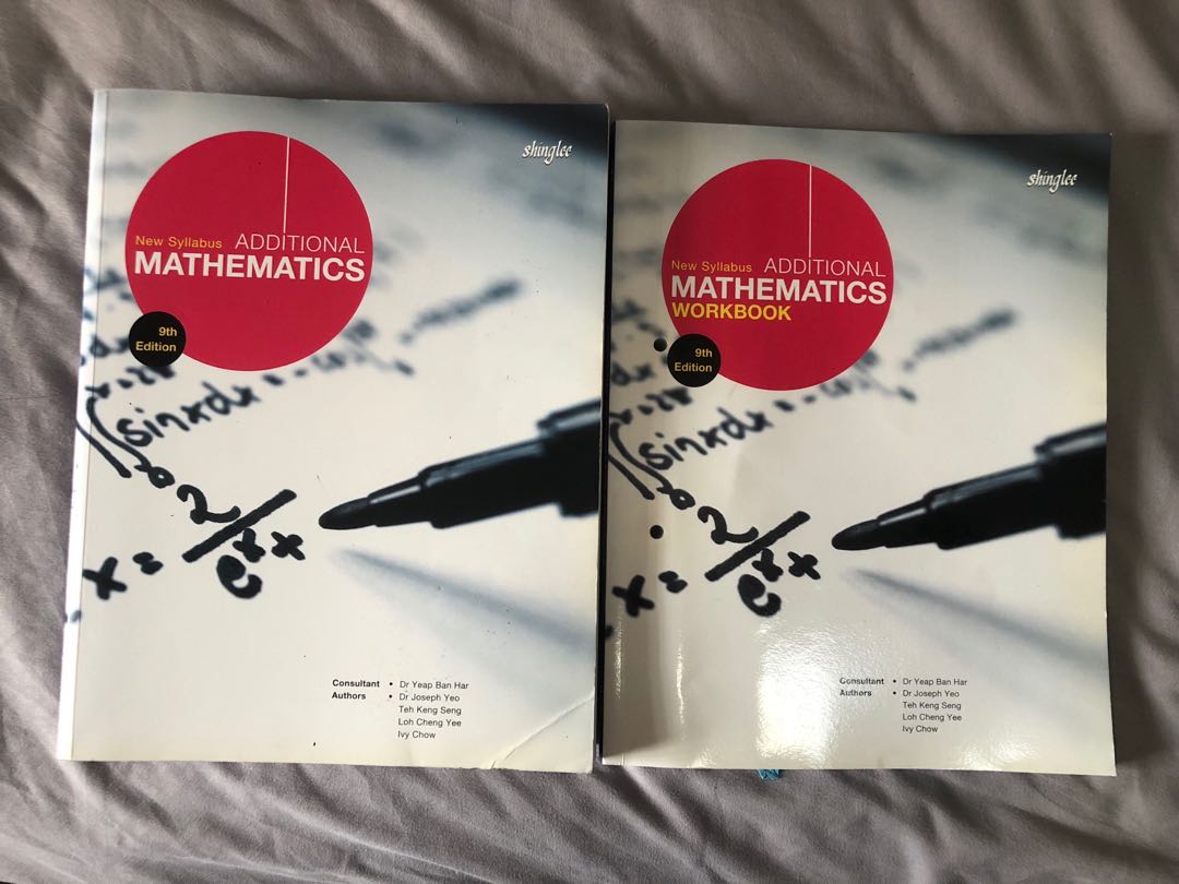 New Syllabus Additional Mathematics 9th Edition Shinglee Publication New Syllabus Additional Mathematics 9th Edition Shinglee Publication