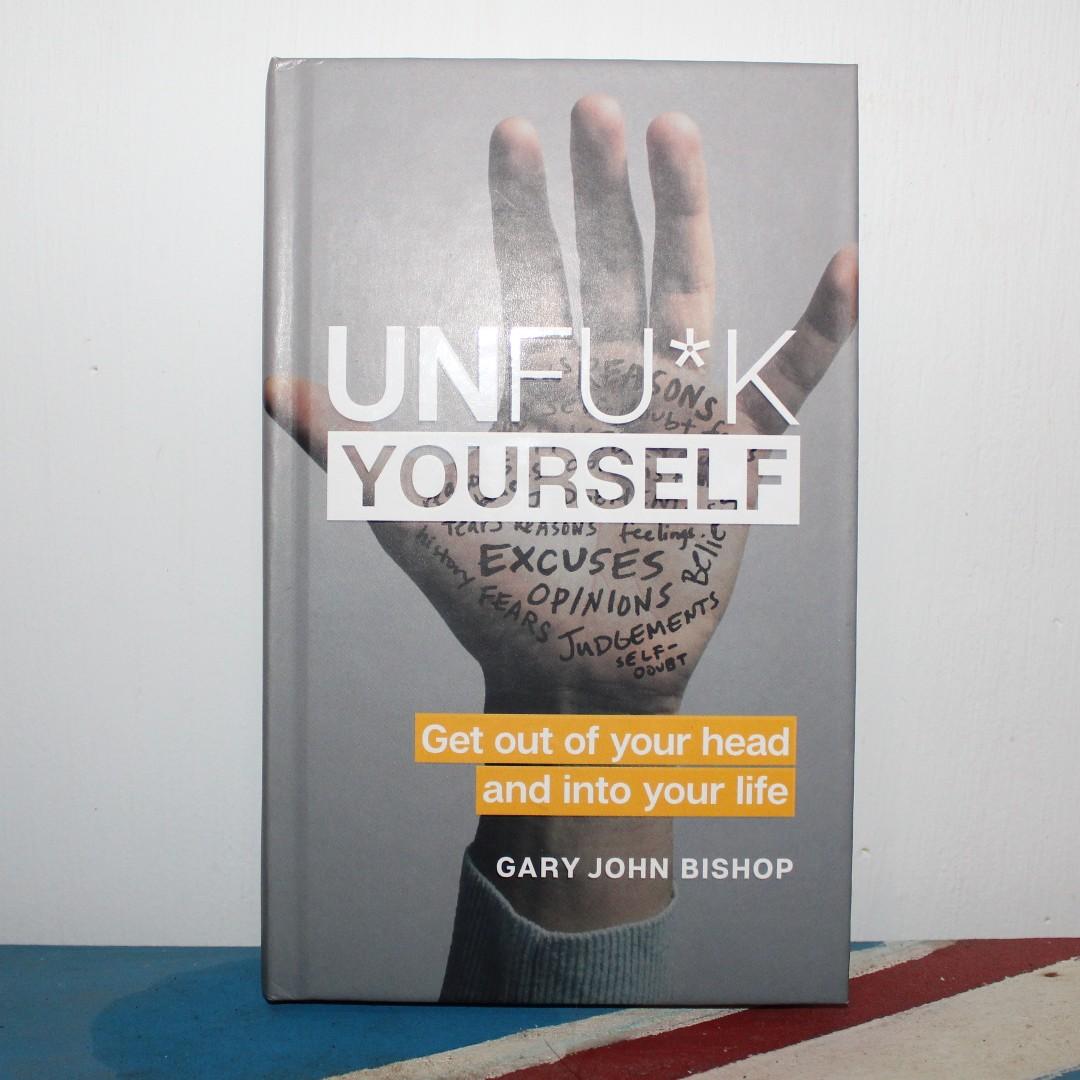 English Book Unfu K Yourself Get Out Of Your Head And Into Your