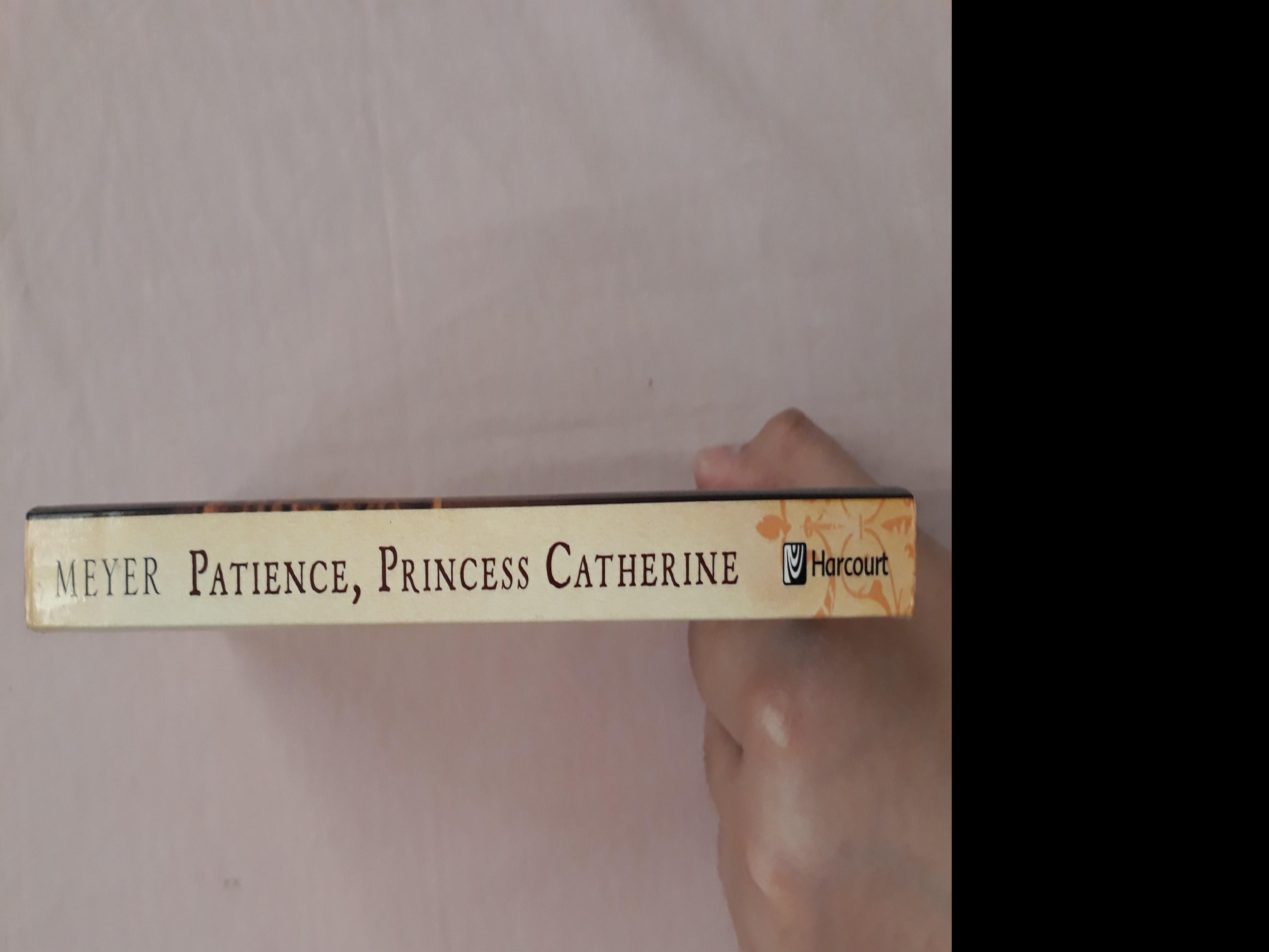 Patience Princess Catherine By Carolyn Meyer Books Books On Carousell