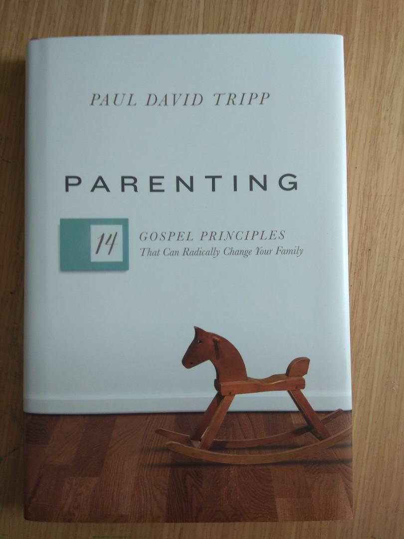 Parenting 14 Gospel Principles That Can Radically Change Your