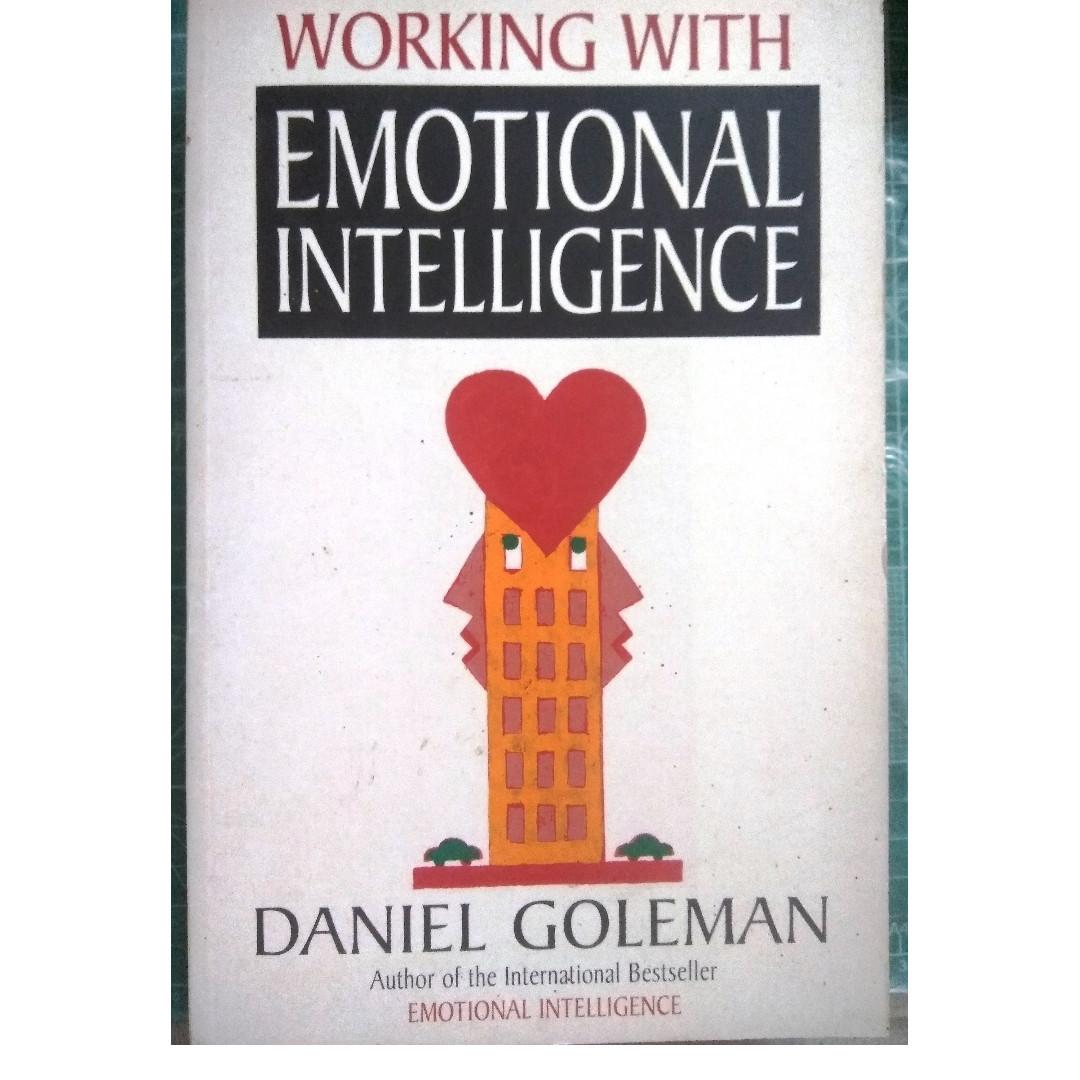 Working With Emotional Intelligence By Daniel Goleman Management