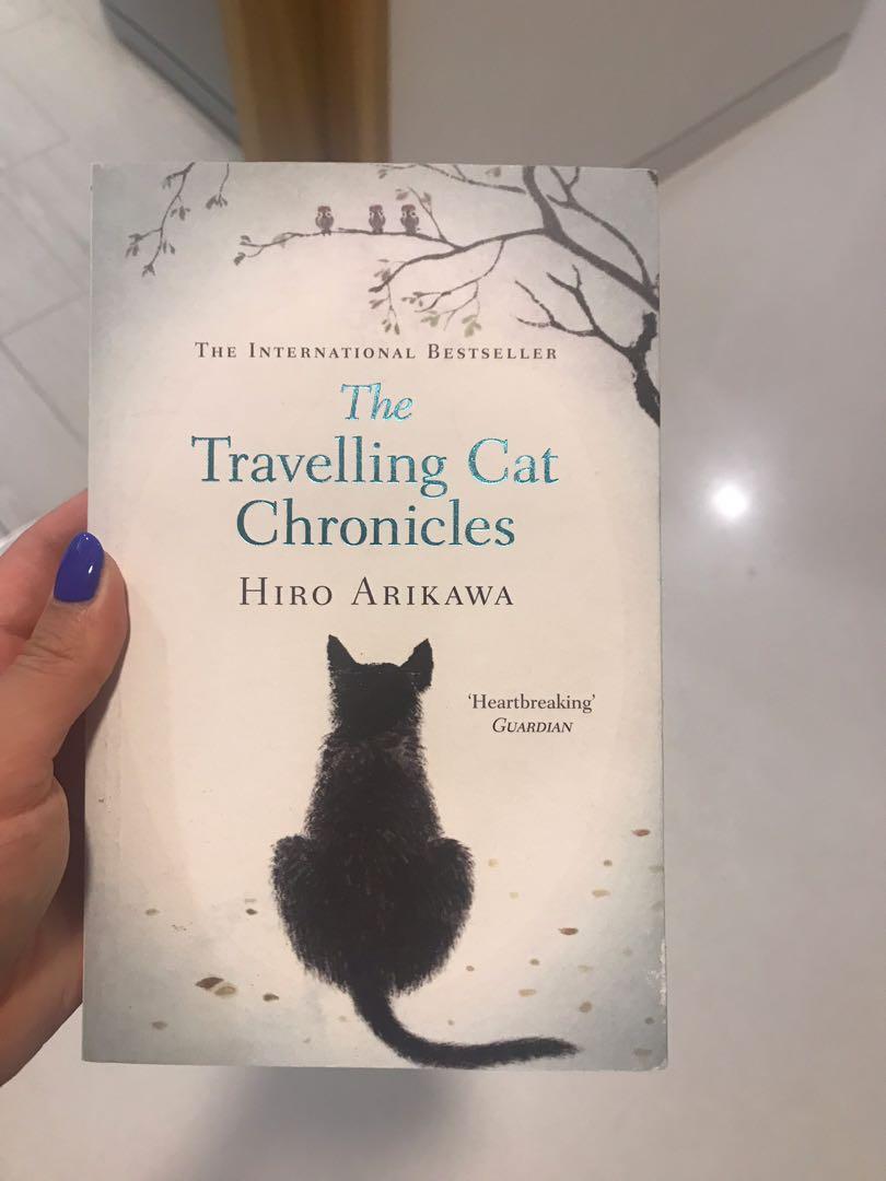 The Traveling Cat Chronicles Books Stationery Fiction On Carousell