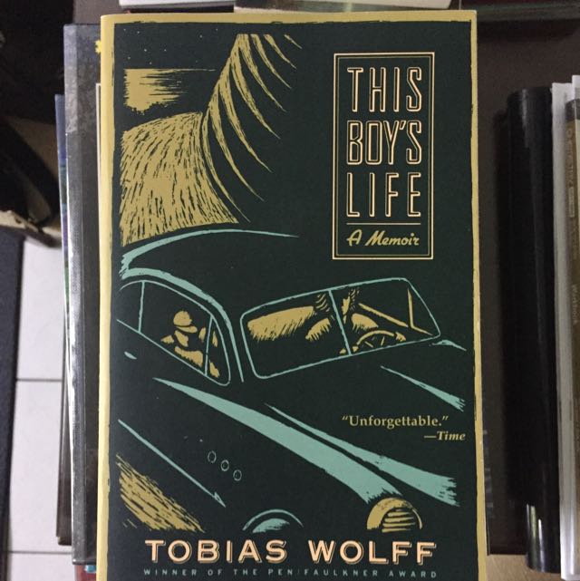 This Boy S Life By Tobias Wolff Books Stationery Fiction On Carousell This Boy S Life By Tobias Wolff Books Stationery Fiction On Carousell