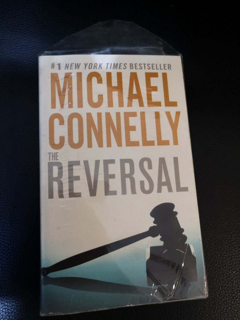 The Reversal By Michael Connelly Books Stationery Books On Carousell