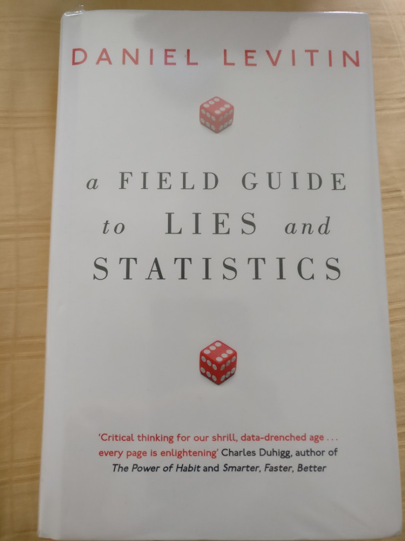 A Field Guide To Lies And Statistics Books Stationery Non Fiction On Carousell