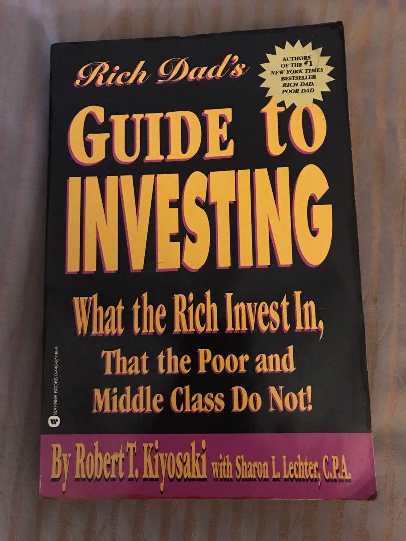 Rich Dad S Guide To Investing What The Rich Invest In That The