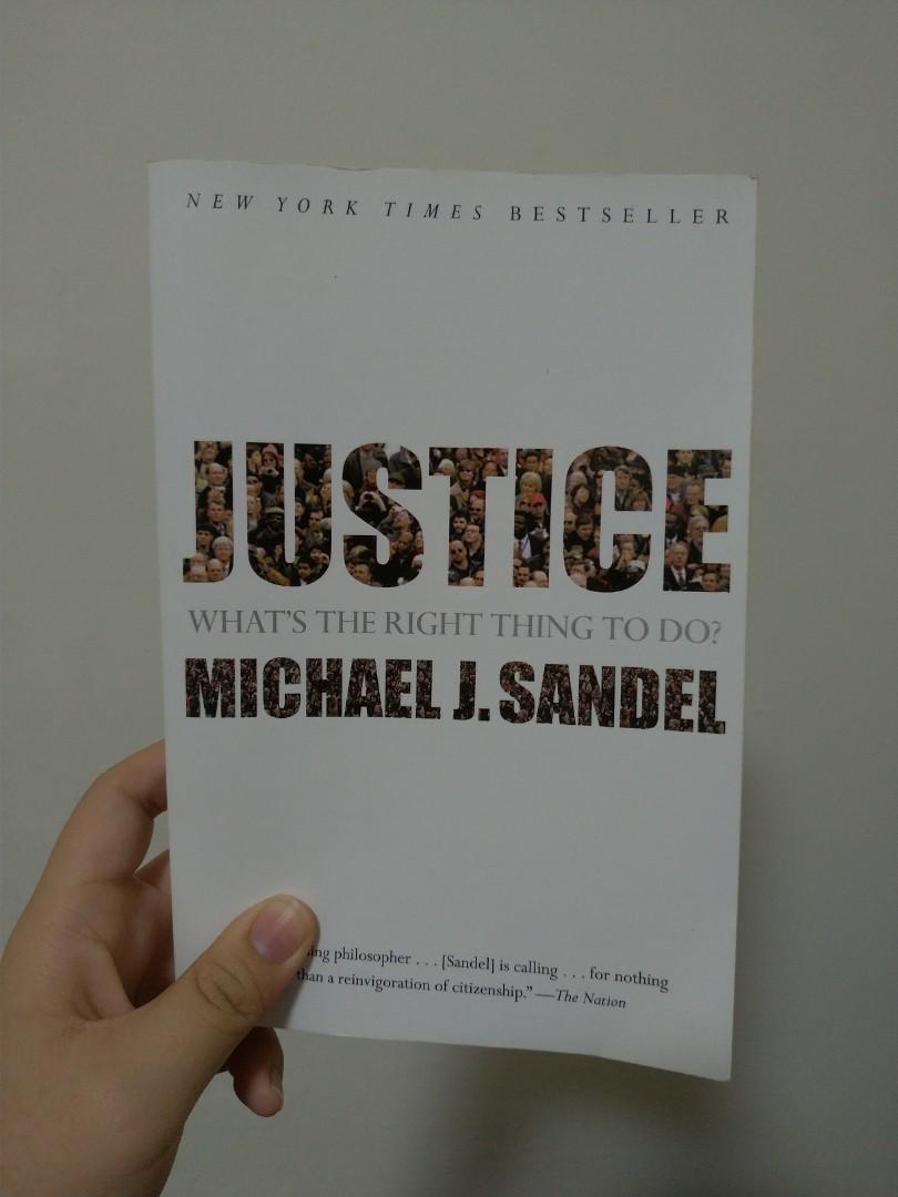 Justice What S The Right Thing To Do Books Stationery Non Fiction On Carousell