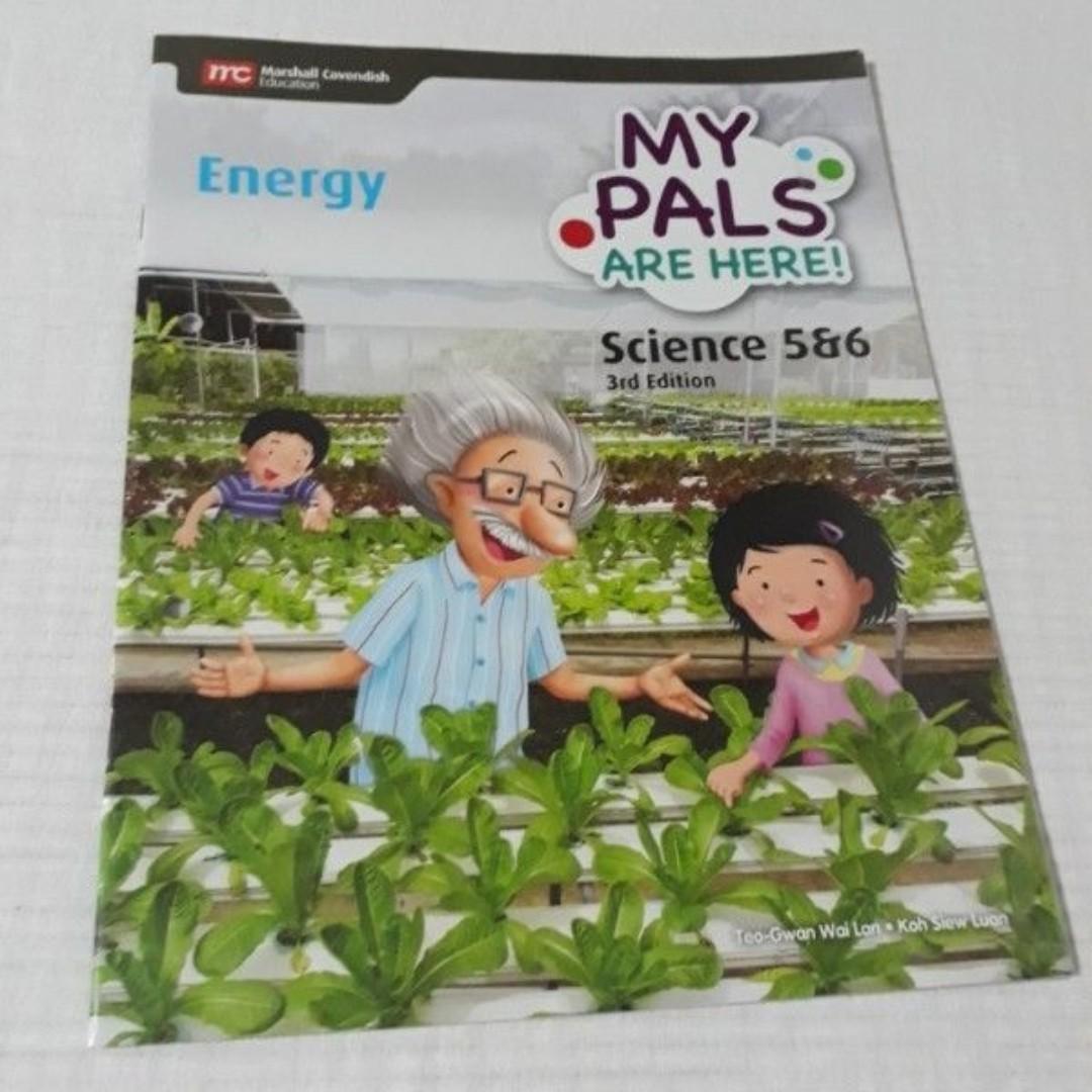 My Pals Are Here Science P5 And P6 Textbooks Energy And Interactions 3rd Edition Hobbies 5290
