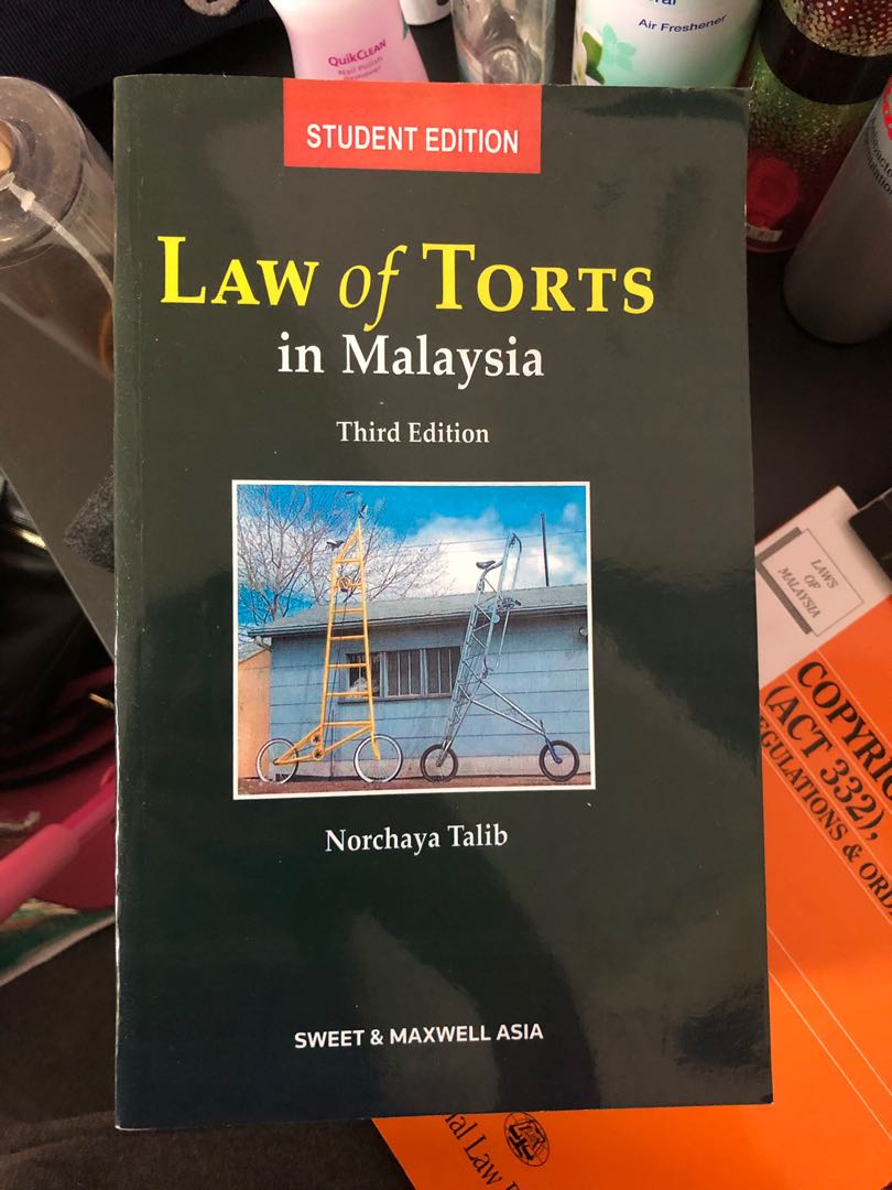 Law Of Torts In Malaysia By Norchaya Talib Books Stationery Books On Carousell