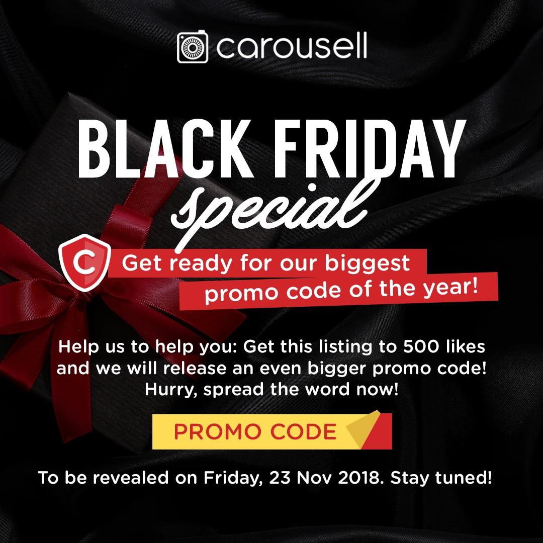 Black Friday Special Get Ready For The Biggest Promo Code Of The Year Announcements On Carousell