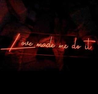 Customised Neon light
