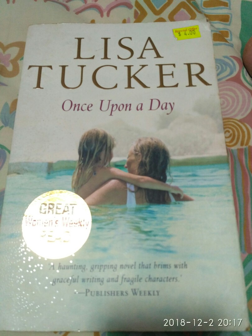 Once Upon A Day By Lisa Tucker Books Stationery Fiction On Carousell