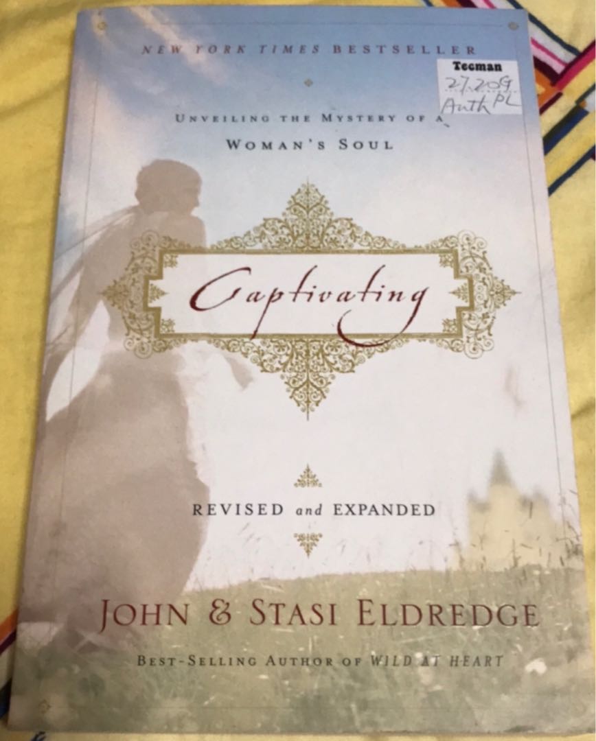 Captivating Revised And Updated Unveiling The Mystery Of A