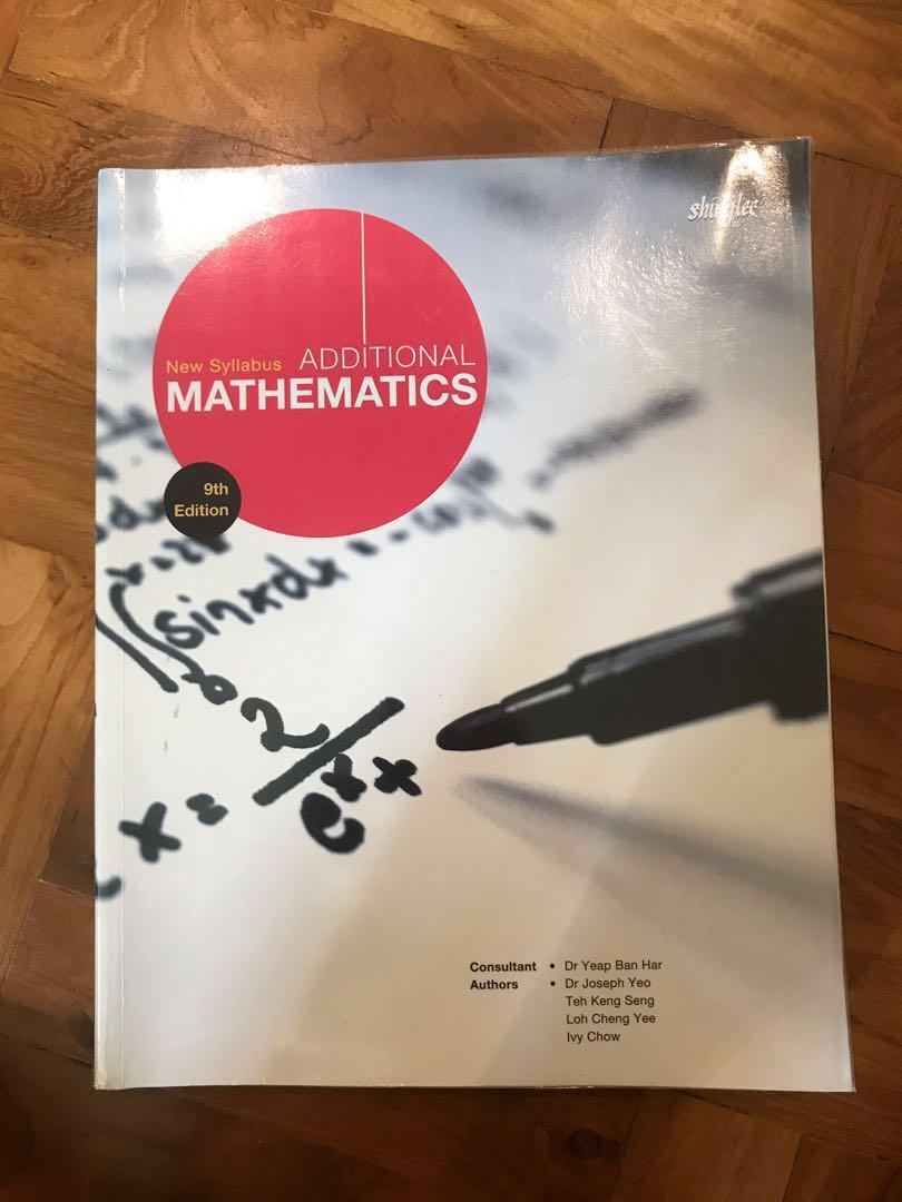 Shinglee New Syllabus Additional Mathematics O Level Text Book 9th Shinglee new syllabus additional mathematics o level text book 9th