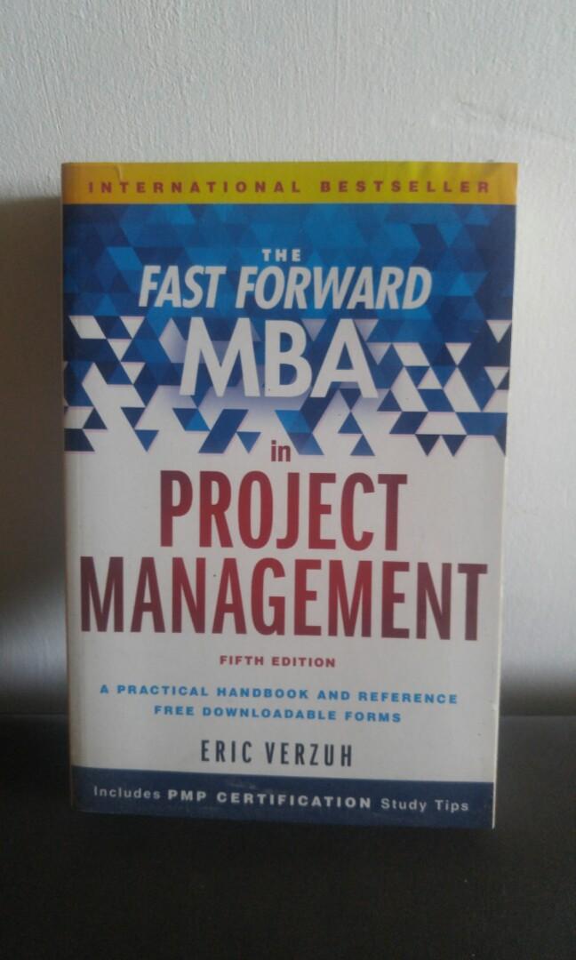 The Fast Forward Mba In Project Management 5th Edition Eric