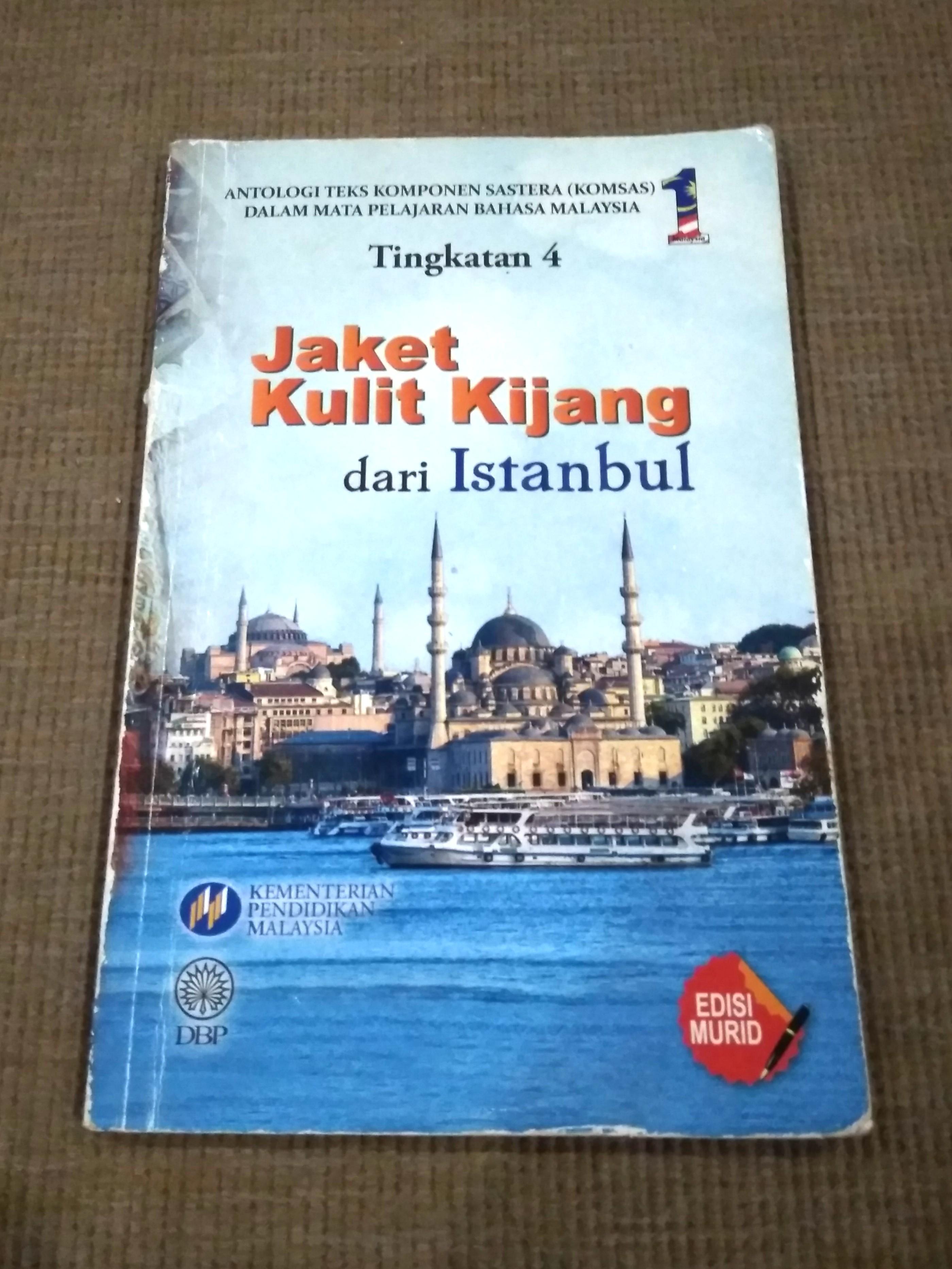 Tingkatan 4 Sastera Jaket Kulit Kijang Dari Istanbul My1212 Textbooks On Carousell