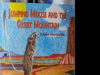 Jumping Mouse & the Great Mountain